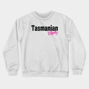 Tasmanian Mom Crewneck Sweatshirt